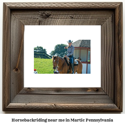 horseback riding near me in Martic, Pennsylvania